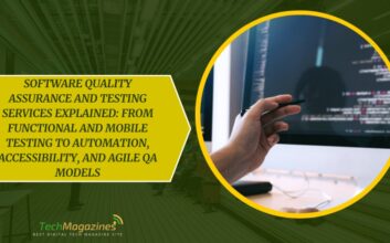 Software Quality Assurance and Testing Services Explained: From Functional and Mobile Testing to Automation, Accessibility, and Agile QA Models