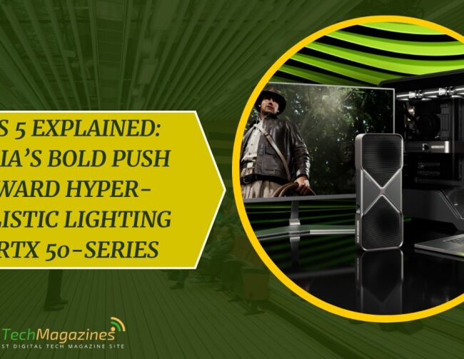 DLSS 5 Explained: Nvidia’s Bold Push Toward Hyper-Realistic Lighting on RTX 50-Series