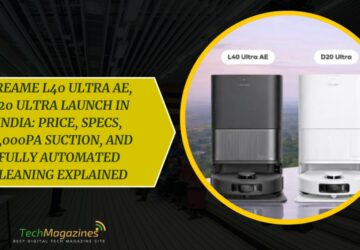 Dreame L40 Ultra AE, D20 Ultra Launch in India: Price, Specs, 19,000Pa Suction, and Fully Automated Cleaning Explained