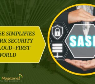 How SASE Simplifies Network Security in a Cloud-First World