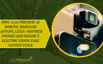MWC 2026 Preview: AI Robots, Modular Laptops, Leica-Inspired Phones and Xiaomi’s Electric Vision Take Center Stage