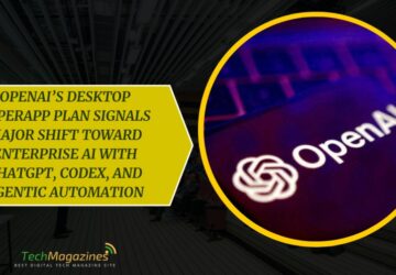 OpenAI’s Desktop Superapp Plan Signals Major Shift Toward Enterprise AI With ChatGPT, Codex, and Agentic Automation