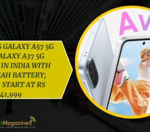 Samsung Galaxy A57 5G and Galaxy A37 5G Launch in India with 5,000mAh Battery; Prices Start at Rs 41,999