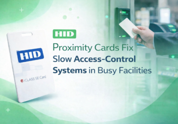 How HID Proximity Cards Fix Slow Access-Control Systems in Busy Facilities