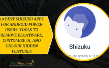 10 Best Shizuku Apps for Android Power Users