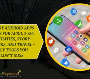 7 Must-Try Android Apps and Games for April 2026