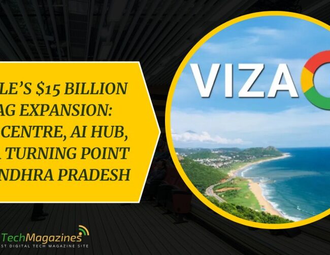 Google’s $15 Billion Vizag Expansion: Data Centre, AI Hub, and a Turning Point for Andhra Pradesh