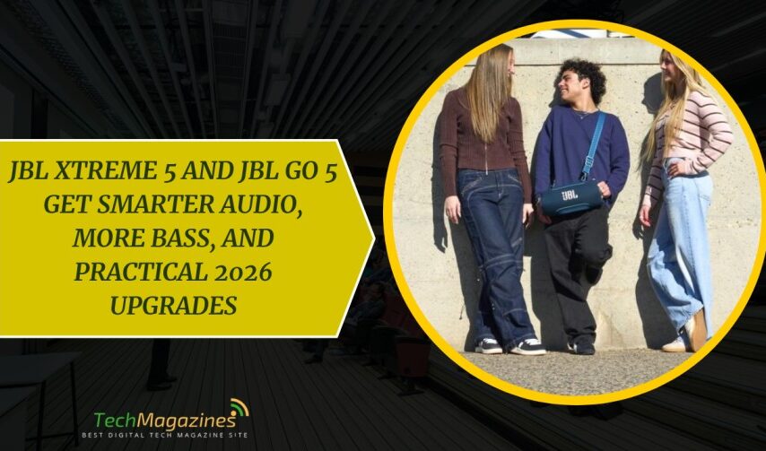JBL Xtreme 5 and JBL Go 5 Get Smarter Audio, More Bass, and Practical 2026 Upgrades