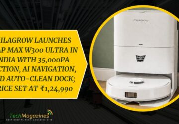 Milagrow Launches iMap Max W300 ULTRA in India with 35,000Pa Suction, AI Navigation, and Auto-Clean Dock; Price Set at ₹1,24,990