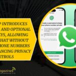 WhatsApp Introduces Usernames and Optional 4-Digit Keys, Allowing Users to Chat Without Sharing Phone Numbers While Enhancing Privacy Controls