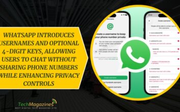 WhatsApp Introduces Usernames and Optional 4-Digit Keys, Allowing Users to Chat Without Sharing Phone Numbers While Enhancing Privacy Controls