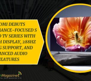 Xiaomi Debuts Performance-Focused S Mini LED TV Series with 100-Inch Display, 288Hz Gaming Support, and Enhanced Audio Features