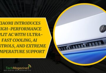 Xiaomi Introduces High-Performance Split AC with Ultra-Fast Cooling, AI Controls, and Extreme Temperature Support