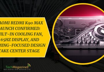 Xiaomi Redmi K90 Max Launch Confirmed: Built-In Cooling Fan, 165Hz Display, and Gaming-Focused Design Take Center Stage