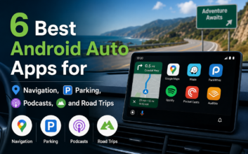 6 Best Android Auto Apps for Navigation, Parking, Podcasts, and Road Trips