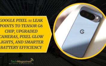 Google Pixel 11 Leak Points To Tensor G6 Chip, Upgraded Cameras, Pixel Glow Lights, And Smarter Battery Efficiency