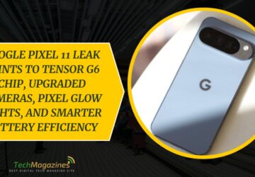 Google Pixel 11 Leak Points To Tensor G6 Chip, Upgraded Cameras, Pixel Glow Lights, And Smarter Battery Efficiency