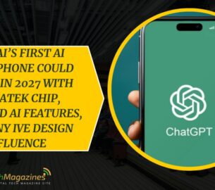 OpenAI’s First AI Smartphone Could Arrive in 2027 With MediaTek Chip, Advanced AI Features, and Jony Ive Design Influence