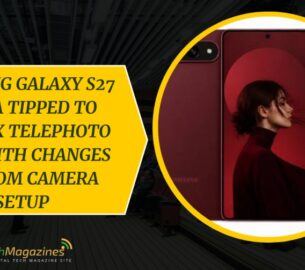 Samsung Galaxy S27 Ultra Tipped to Drop 3x Telephoto Lens with Changes to Zoom Camera Setup