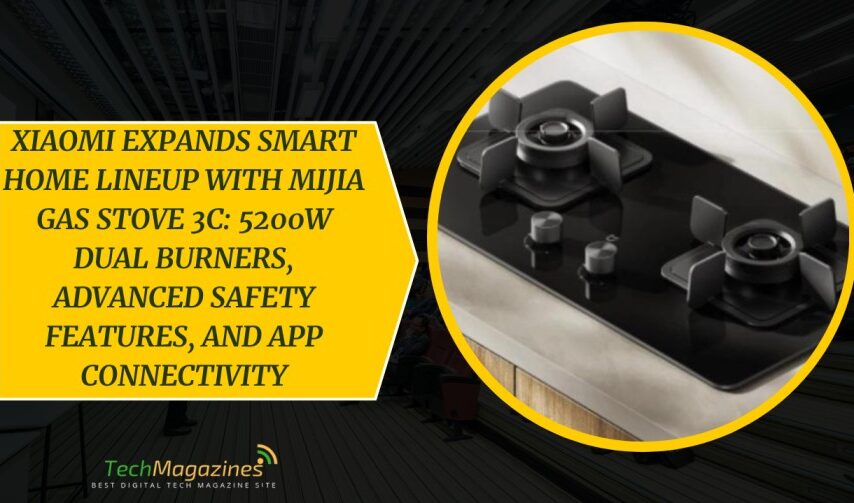 Xiaomi Expands Smart Home Lineup with Mijia Gas Stove 3C: 5200W Dual Burners, Advanced Safety Features, and App Connectivity