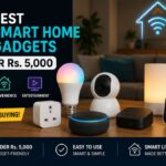 9 Best Smart Home Gadgets Under Rs. 5,000 Worth Buying for Convenience, Security, and Entertainment