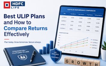 Best ULIP Plans and How to Compare Returns Effectively 