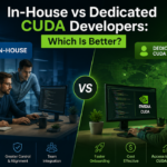 In-House vs Dedicated CUDA Developers