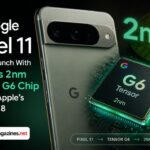Google Pixel 11 Could Launch With TSMC's 2nm Tensor G6 Chip Before Apple's iPhone 18