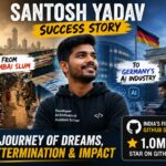 Santosh Yadav Success Story