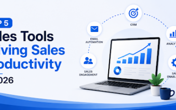 Top 5 Sales Tools Driving Sales Productivity in 2026
