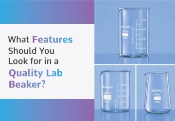 What Features Should You Look for in a Quality Lab Beaker