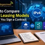 How to Compare IPv4 Leasing Models Before You Sign a Contract