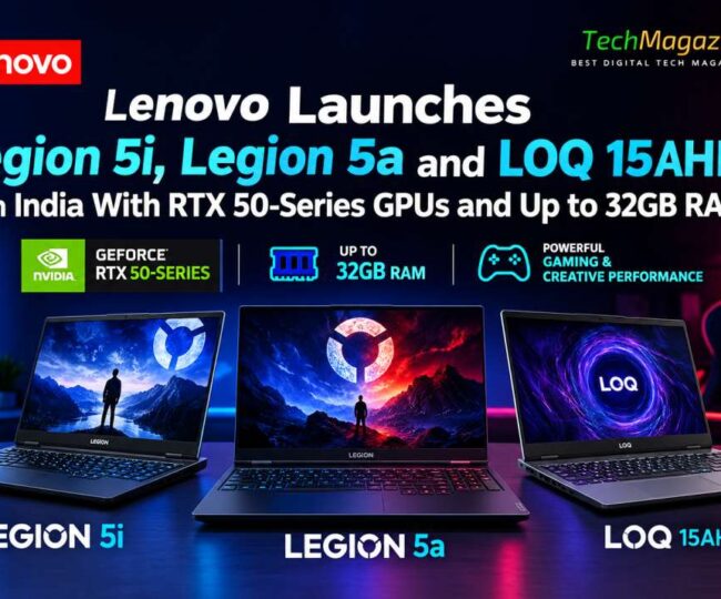 Lenovo Launches Legion 5i, Legion 5a and LOQ 15AHP11 in India With RTX 50-Series GPUs and Up to 32GB RAM