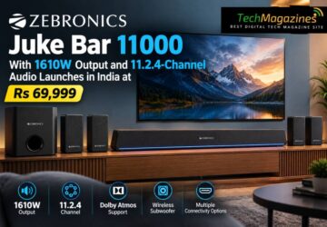 Zebronics Juke Bar 11000 With 1610W Output and 11.2.4-Channel Audio Launches in India